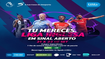DStv e GOtv Moçambique oferecem sinal aberto da Liga Inglesa