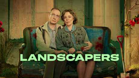 Watch Landscapers Season 1 from Wednesday, 13 April at 22:30 on M-Net (DStv Channel 101). 
