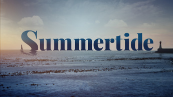 Summertide Premieres on 28 January 2024