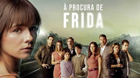 Watch The Search For Frida Season 1 from Monday, 10 January on Telemundo (DStv channel 118) at 22:00