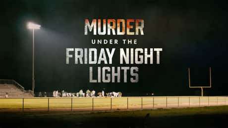 Murder Under The Friday Night Lights