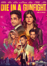 Die in a Gunfight