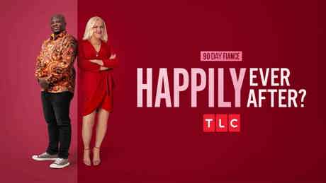 90 Day Fiance Happily Ever After 216 S07