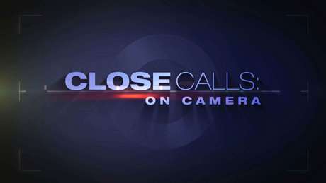Close Calls On Camera S7