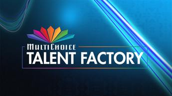 MultiChoice Talent Factory