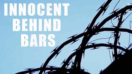 Curiosity Channel October 2022 Innocent Behind Bars